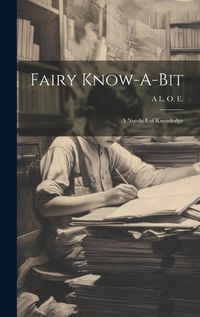 Cover image for Fairy Know-A-Bit