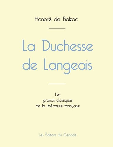 Cover image for La Duchesse de Langeais de Balzac (edition grand format)