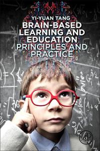 Cover image for Brain-Based Learning and Education: Principles and Practice