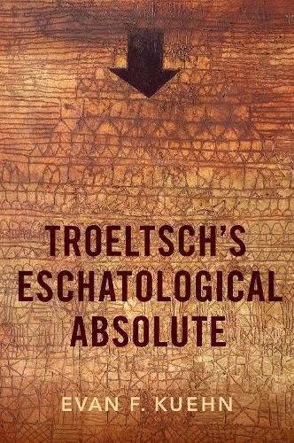 Cover image for Troeltsch's Eschatological Absolute