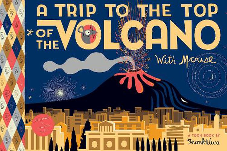 Cover image for A Trip to the Top of the Volcano with Mouse