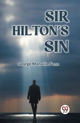 Sir Hilton's Sin (Edition2023)