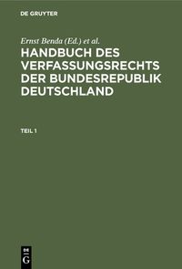 Cover image for Handbuch des Verfassungsrechts der Bundesrepublik Deutschland: Studienausgabe