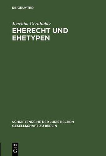 Cover image for Eherecht und Ehetypen