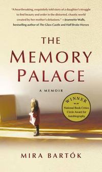 Cover image for The Memory Palace: A Memoir