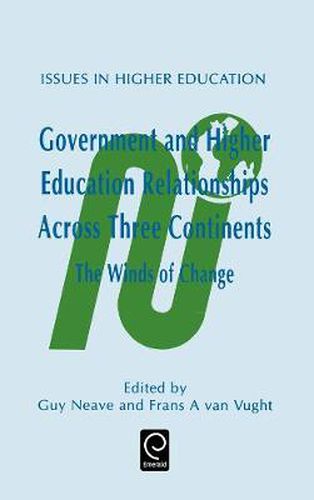 Cover image for Government and Higher Education Relationships Across Three Continents: The Winds of Change