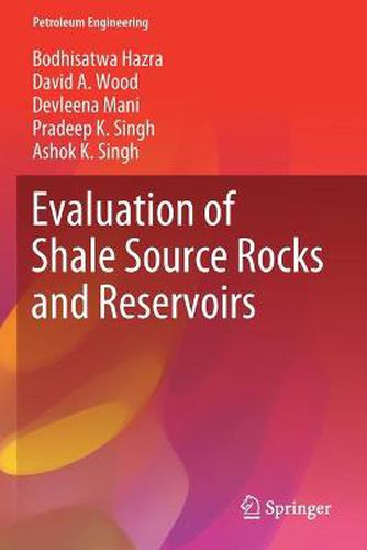 Evaluation of Shale Source Rocks and Reservoirs