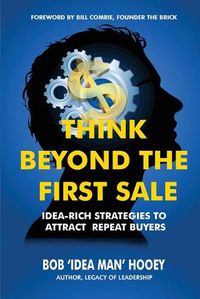 Cover image for Think Beyond the First Sale