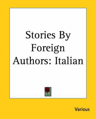 Cover image for Stories By Foreign Authors: Italian