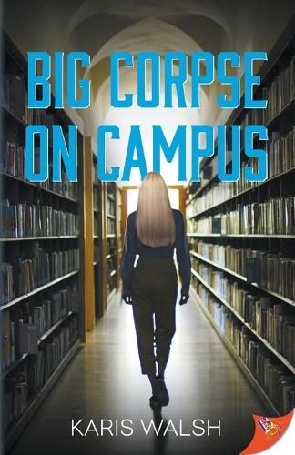 Cover image for Big Corpse on Campus