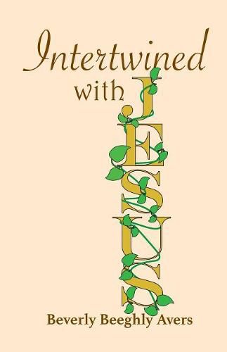 Cover image for Intertwined with Jesus