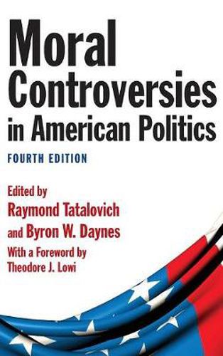 Cover image for Moral Controversies in American Politics