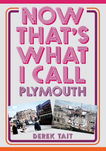 Cover image for Now That's What I Call Plymouth