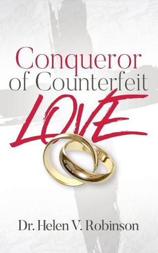 Cover image for Conqueror of Counterfeit Love