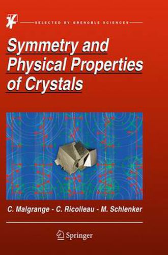 Cover image for Symmetry and Physical Properties of Crystals