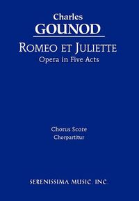 Cover image for Romeo et Juliette: Chorus score