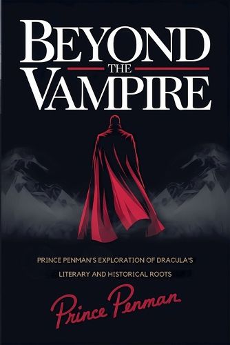 Cover image for Beyond the Vampire