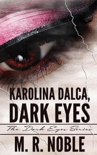 Cover image for Karolina Dalca, Dark Eyes