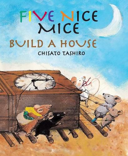 Cover image for Five Nice Mice Build a House
