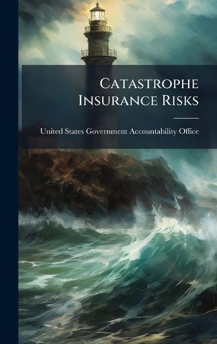 Cover image for Catastrophe Insurance Risks