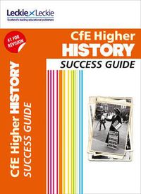 Cover image for Higher History Revision Guide: Success Guide for Cfe Sqa Exams