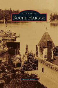 Cover image for Roche Harbor