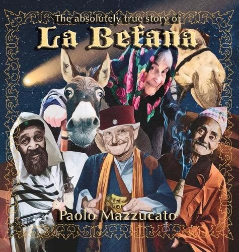 Cover image for The absolutely true story of La Befana