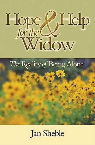 Cover image for Hope and Help for the Widow: The Reality of Being Alone