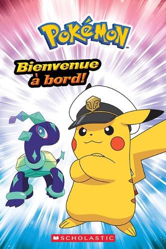 Cover image for Pokemon: Bienvenue A Bord!