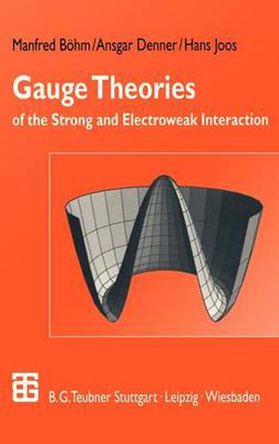 Cover image for Gauge Theories of the Strong and Electroweak Interaction