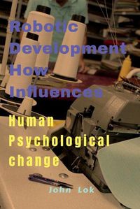 Cover image for Robotic Development How Influences