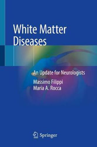 Cover image for White Matter Diseases: An Update for Neurologists