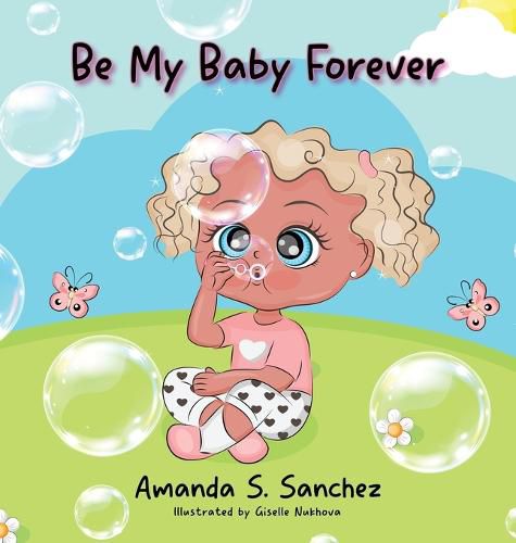 Cover image for Be My Baby Forever