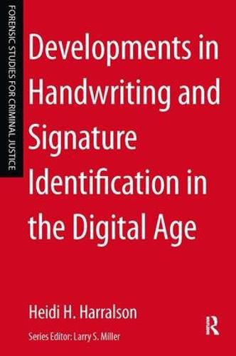 Cover image for Developments in Handwriting and Signature Identification in the Digital Age