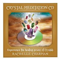 Cover image for Crystal Meditations CD: Awaken to the Magic and healing energy of Crystals