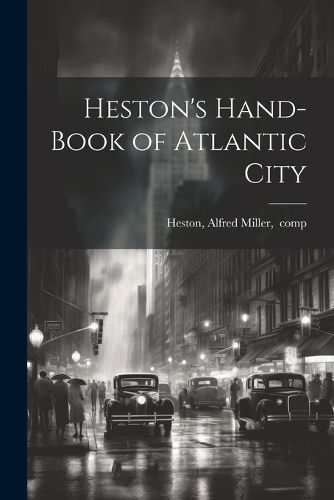 Cover image for Heston's Hand-book of Atlantic City