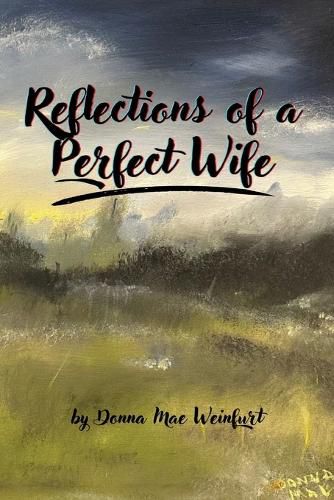 Cover image for Reflections of a Perfect Wife