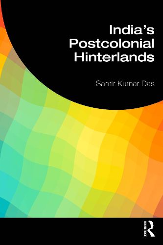 Cover image for India's Postcolonial Hinterlands