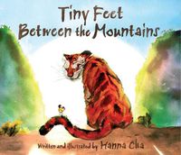 Cover image for Tiny Feet Between the Mountains