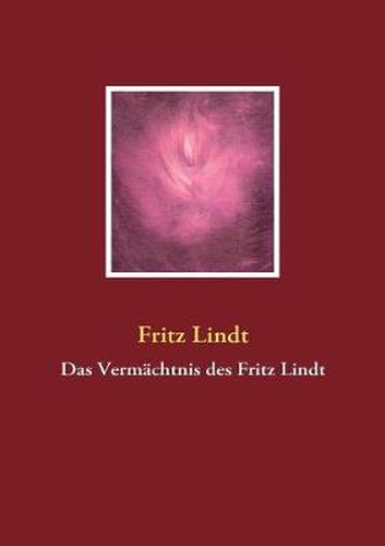 Cover image for Das Vermachtnis des Fritz Lindt