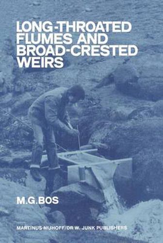 Cover image for Long-Throated Flumes and Broad-Crested Weirs