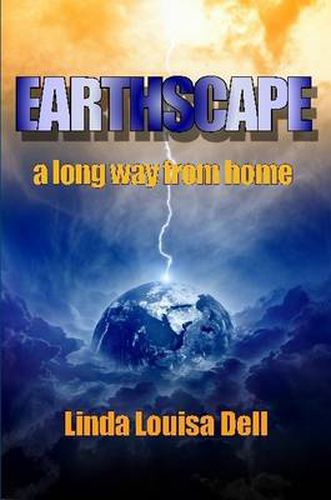 Cover image for Earthscape; a Long Way from Home