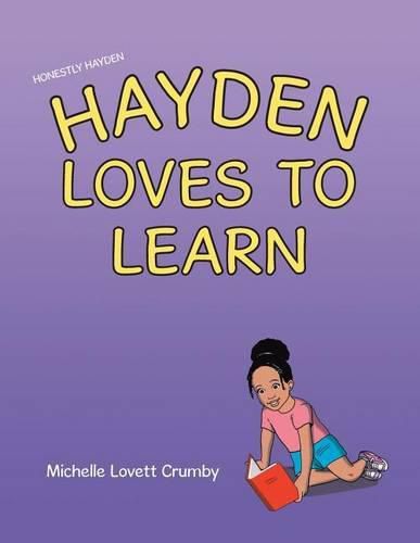 Cover image for Honestly Hayden - Hayden Loves to Learn