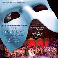 Cover image for Phantom Of The Opera Live At The Royal Albrt Hall