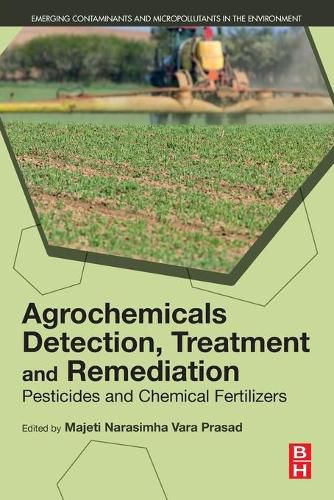 Cover image for Agrochemicals Detection, Treatment and Remediation: Pesticides and Chemical Fertilizers