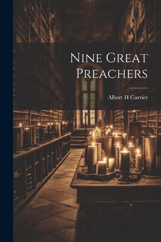 Cover image for Nine Great Preachers