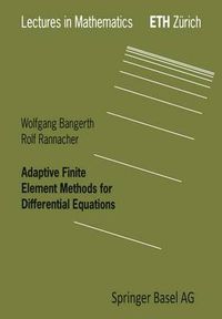 Cover image for Adaptive Finite Element Methods for Differential Equations