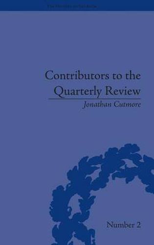 Cover image for Contributors to the Quarterly Review: A History, 1809-25: A History, 1809-25