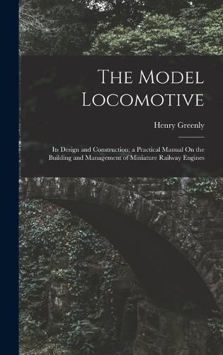 Cover image for The Model Locomotive