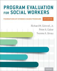 Cover image for Program Evaluation for Social Workers: Foundations of Evidence-Based Programs